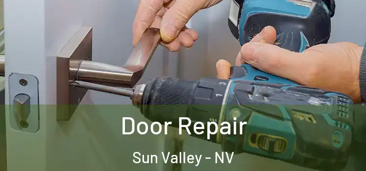  Door Repair Sun Valley - NV