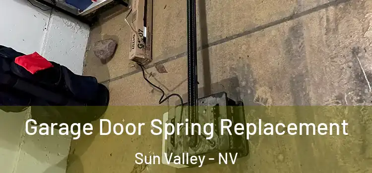  Garage Door Spring Replacement Sun Valley - NV