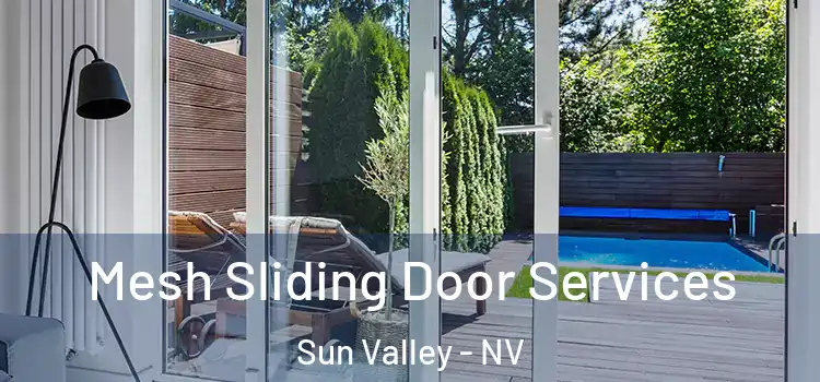  Mesh Sliding Door Services Sun Valley - NV