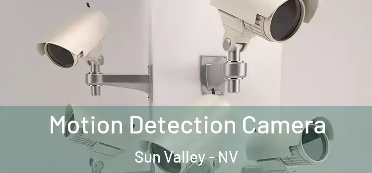  Motion Detection Camera Sun Valley - NV